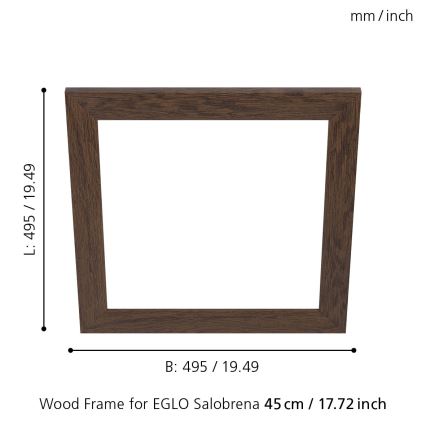 Eglo - Cornice per lampada SALOBRENA 450x450 mm