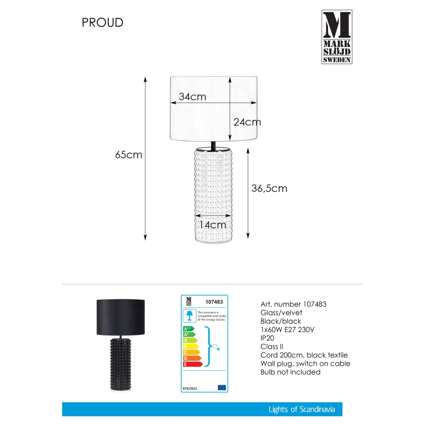 Markslöjd 107483 - Lampada da tavolo PROUD 1xE27/60W/230V