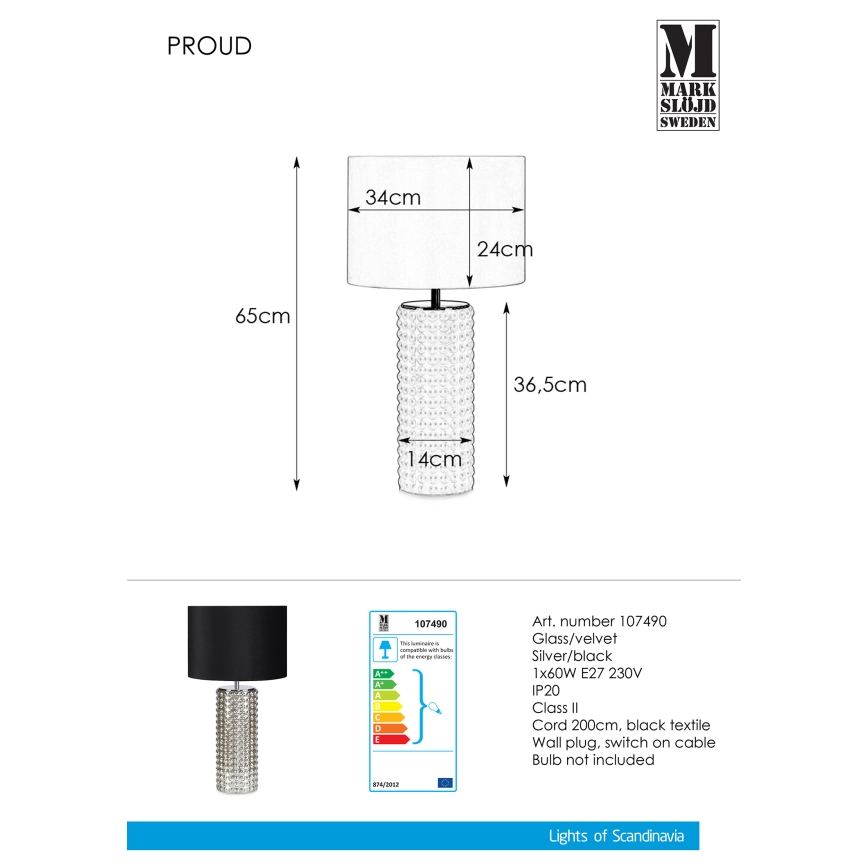 Markslöjd 107490 - Lampada da tavolo PROUD 1xE27/60W/230V