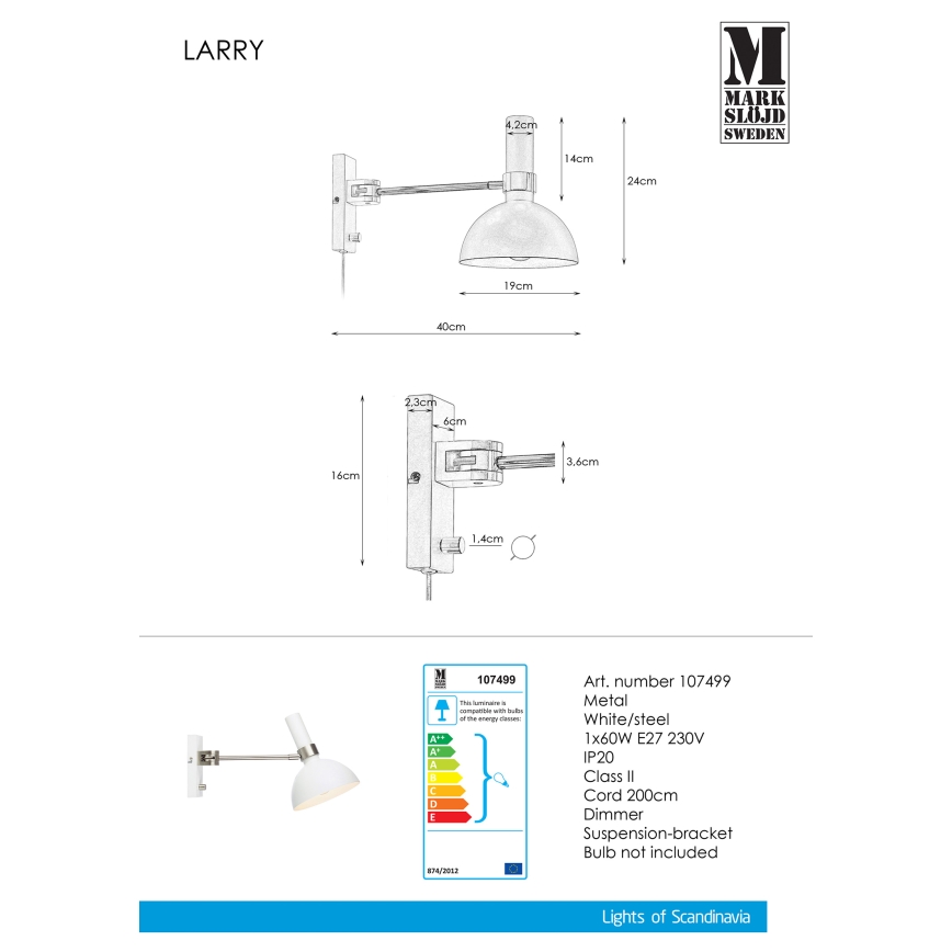 Markslöjd 107499 - Applique dimmerabile LARRY 1xE27/60W/230V