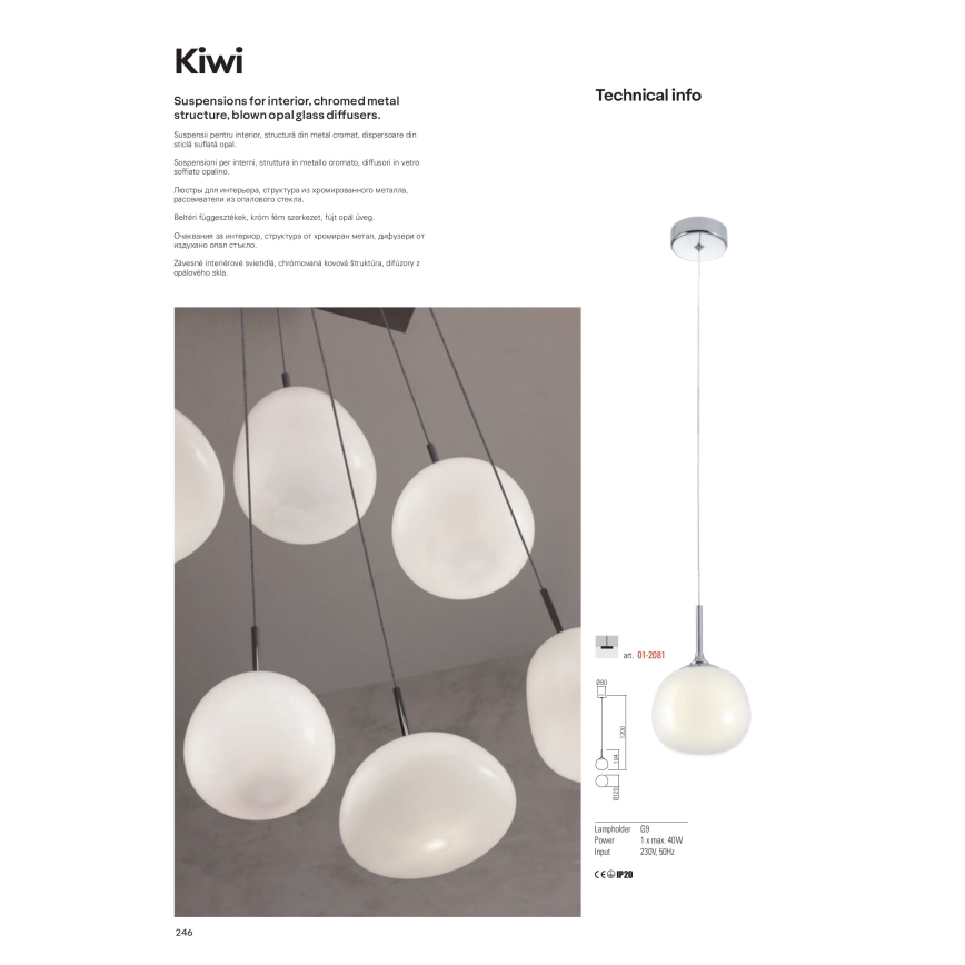 Redo 01-2081 - Sospensione a cavo KIWI 1xG9/40W/230V Ø 12 cm cromo lucido/bianco