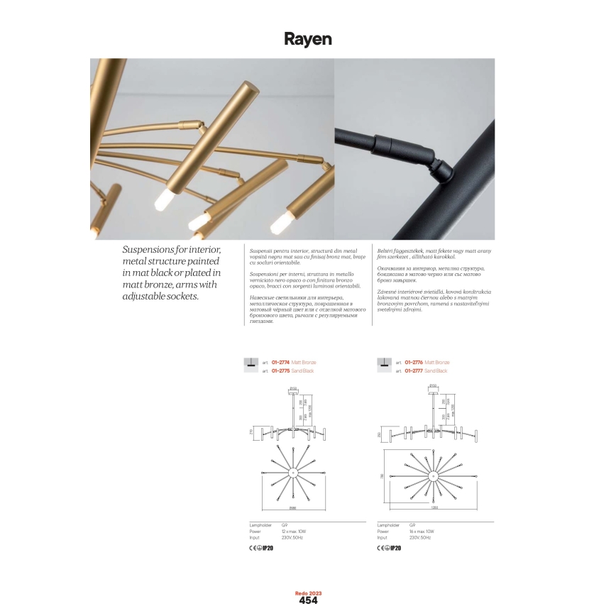 Redo 01-2774 - Lampadario a sospensione con supporto rigido RAYEN 12xG9/10W/230V bronzo